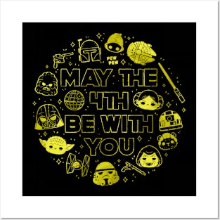 May the 4th be with you Posters and Art